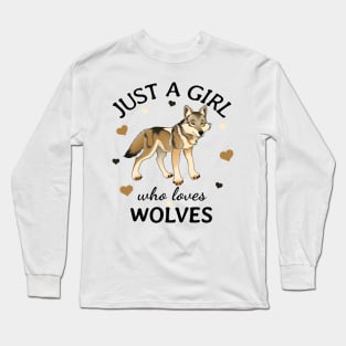 Just a Girl Who Loves wolves Gift Long Sleeve T-Shirt